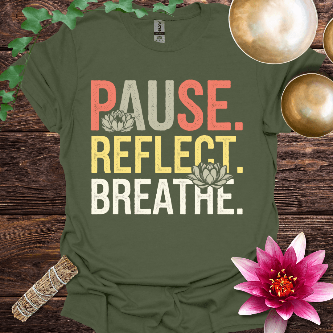 Pause Reflect Breathe variant 5 T