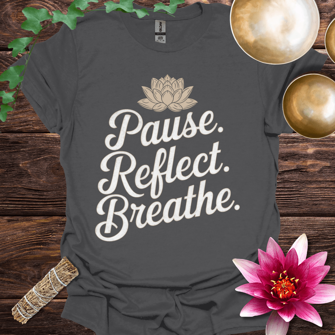 Pause Reflect Breathe variant 2 T