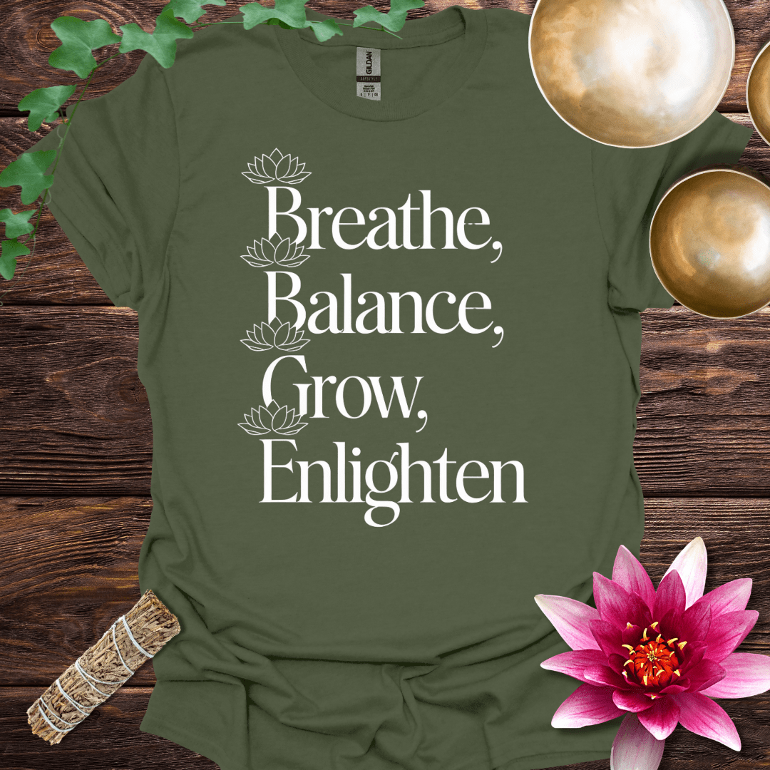 Breathe, Balance, Grow, Enlighten variant 5 T