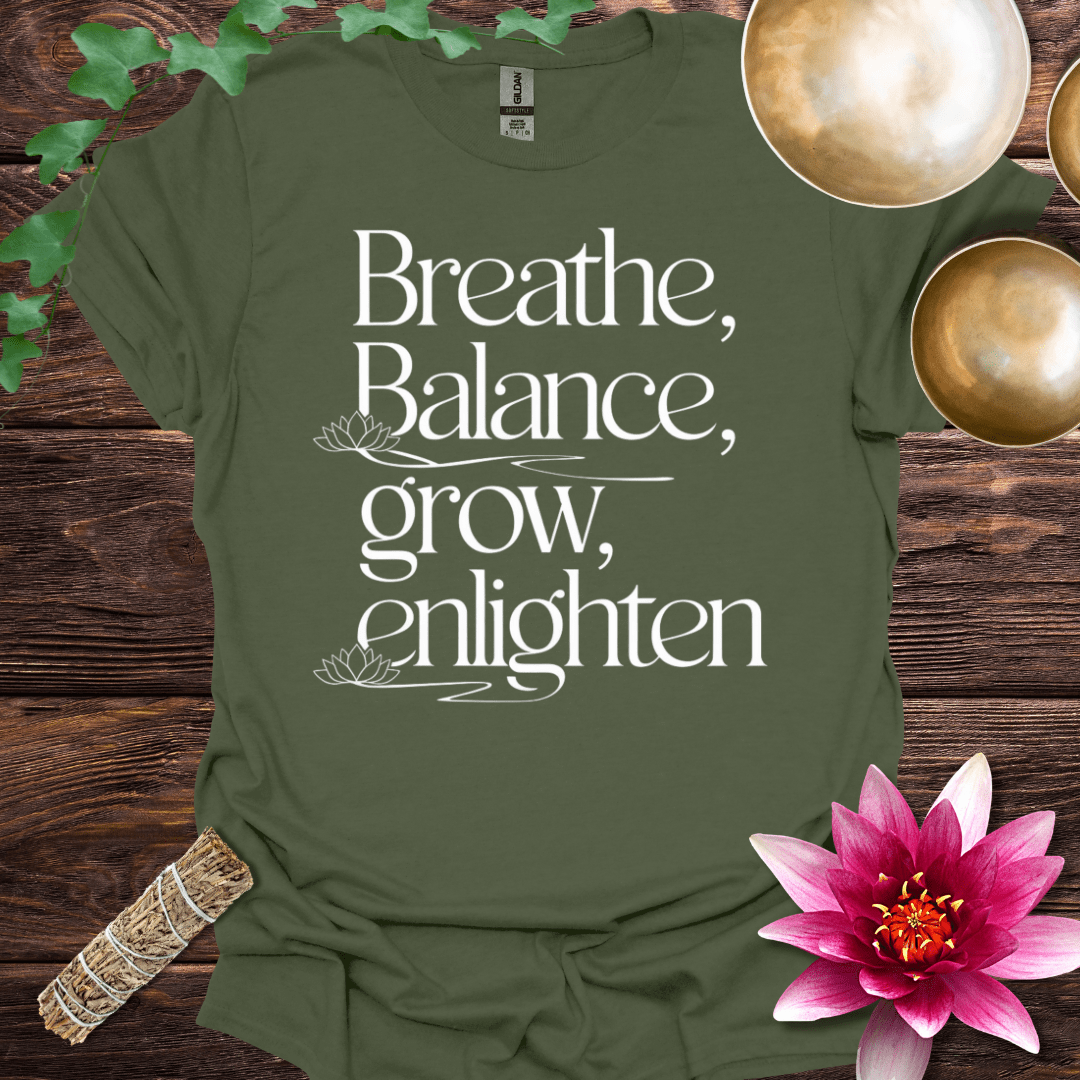 Breathe, Balance, Grow, Enlighten variant 4 T
