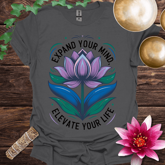 Expand Your Mind Elevate Your Life Lotus T