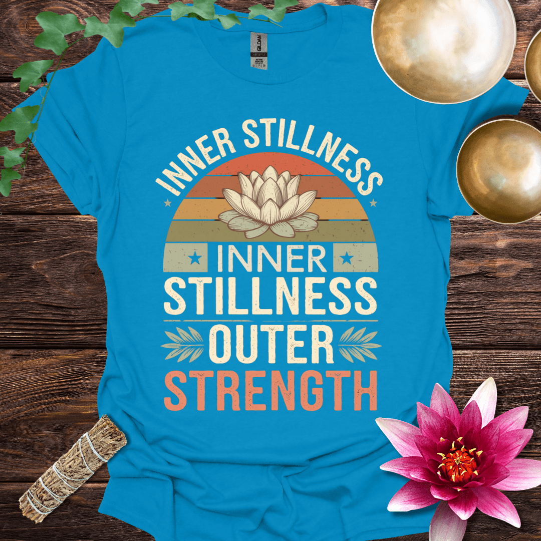Inner Stillness Outer Strength variant 4 T