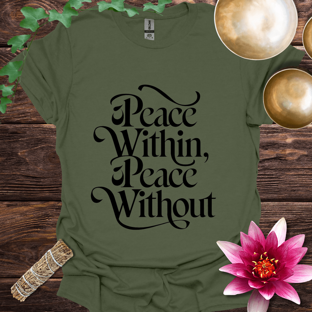 Peace Within Peace Without T