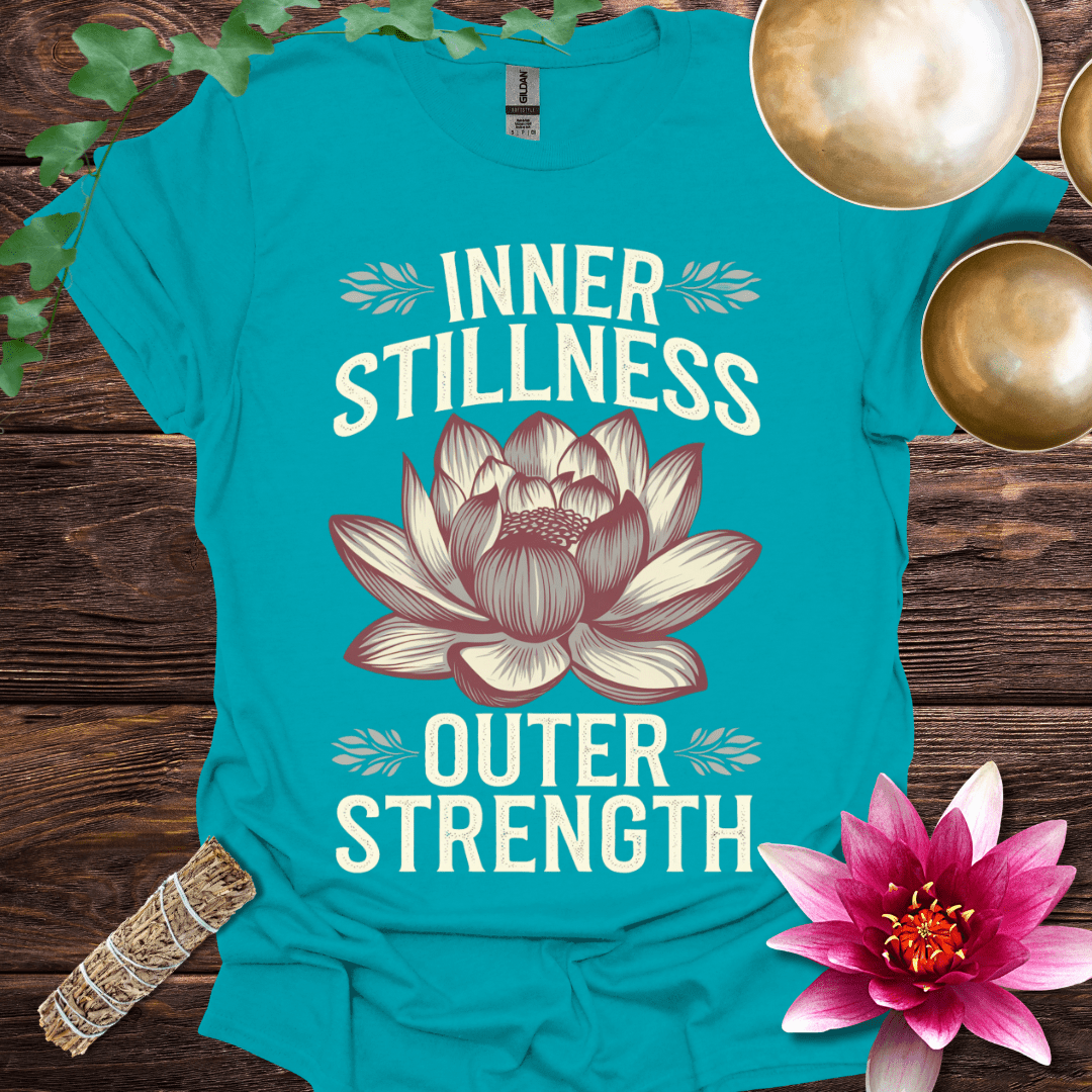 Inner Stillness Outer Strength variant 5 T