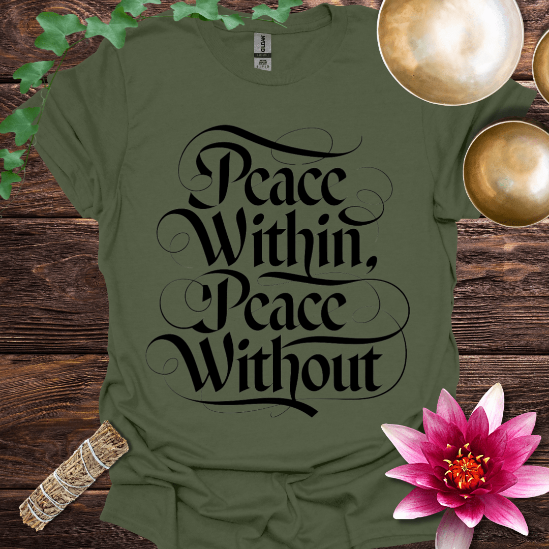 Peace Within Peace Without variant 2 T