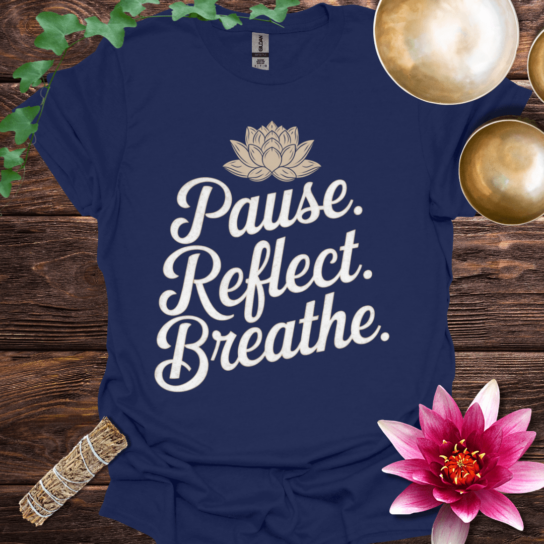 Pause Reflect Breathe variant 2 T