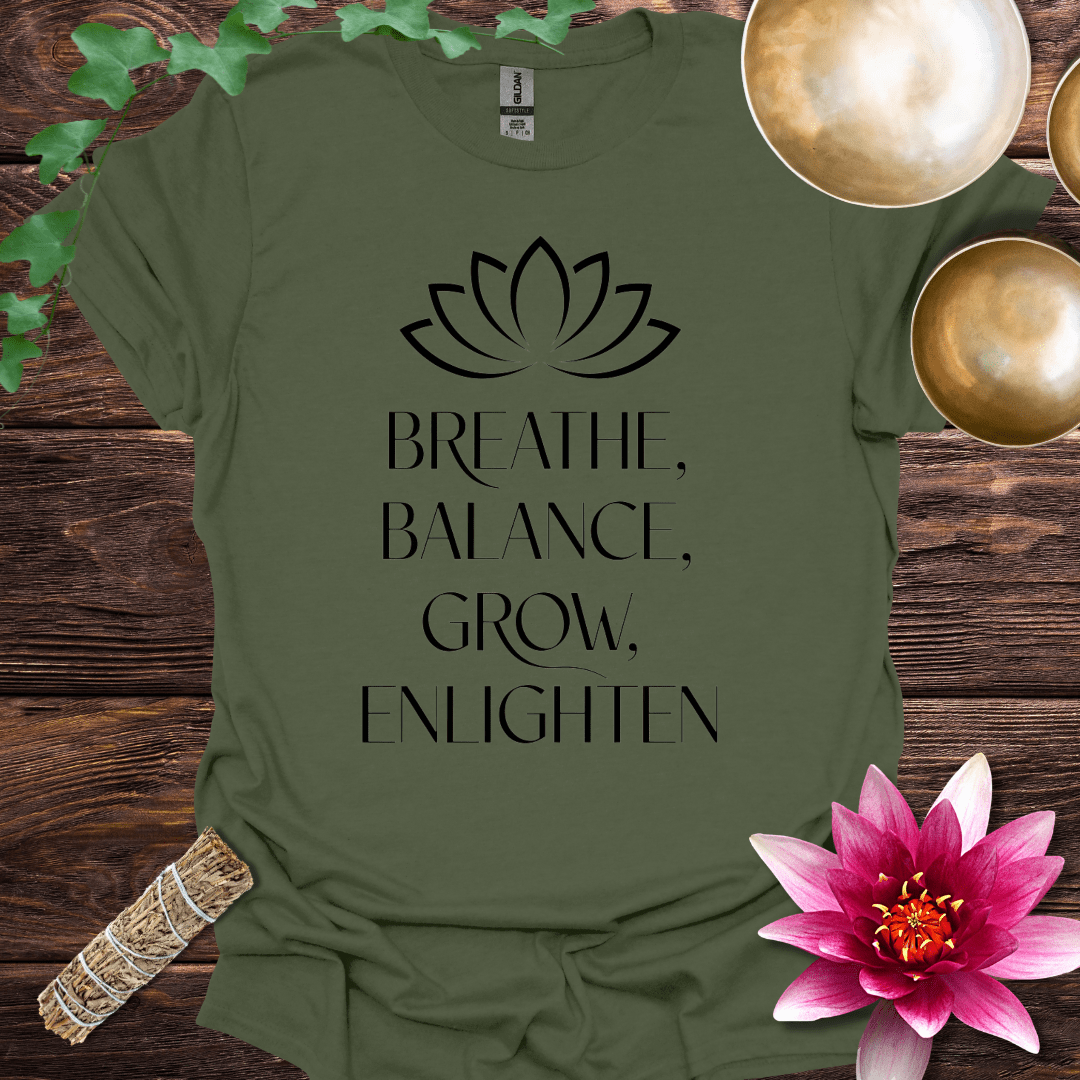 Breathe, Balance, Grow, Enlighten variant 6 T