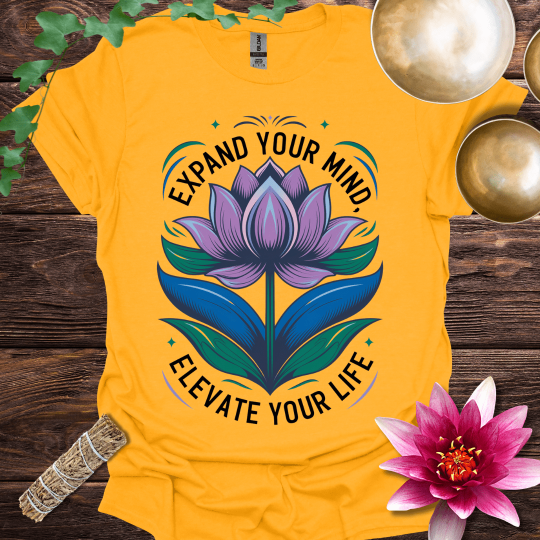 Expand Your Mind Elevate Your Life Lotus T