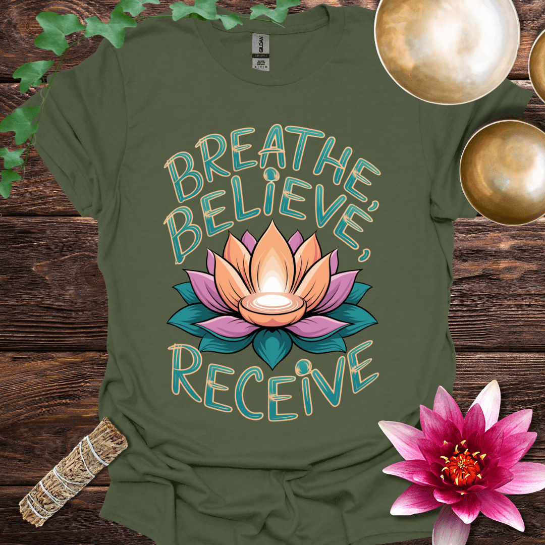 Breathe, Believe, Receive variant 3 lotus T