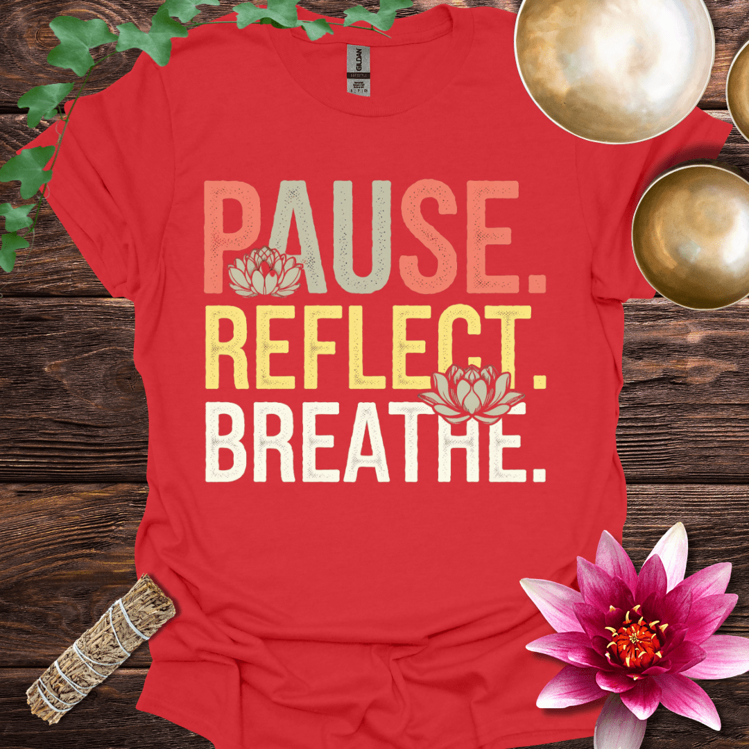 Pause Reflect Breathe variant 5 T